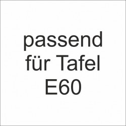 Namensstreifen E60 Tafel...